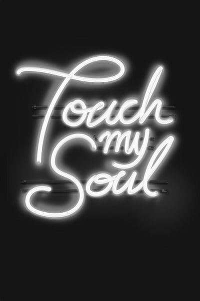 Neon Touch My Soul Wall Art Décor