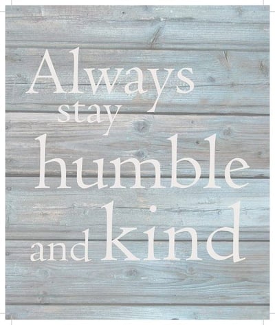 String Light Company Always Stay Humble & Kind-Wash Out Grey Background Wall Hanging, 10